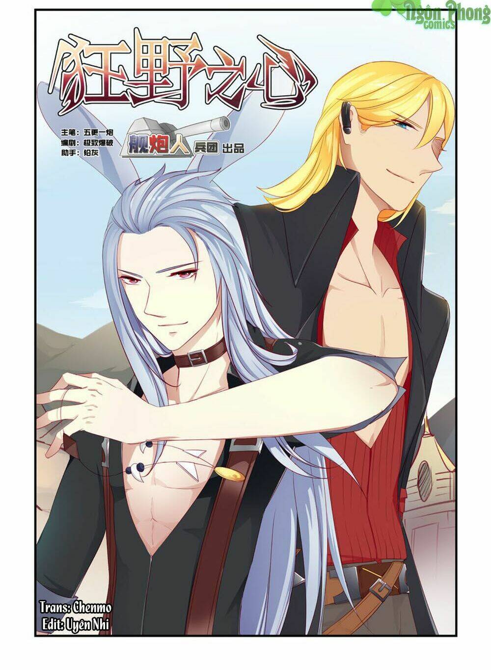Trái Tim Hoang Dã: Chapter 6