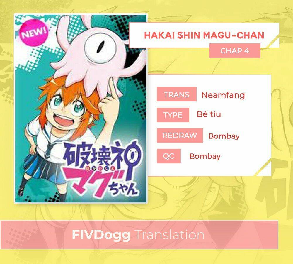 Thần Hủy Diệt: Magu-Chan: Chapter 4
