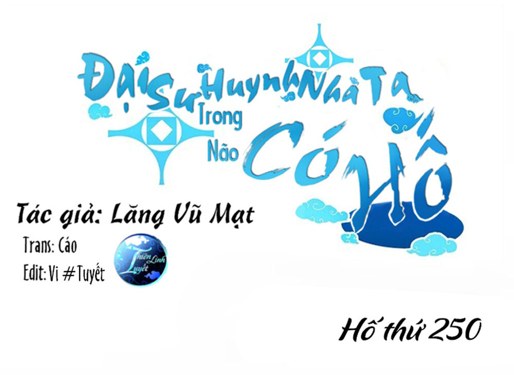 Đầu Óc Đại Sư Huynh Của Ta Rất Đen Tối: Chapter 250