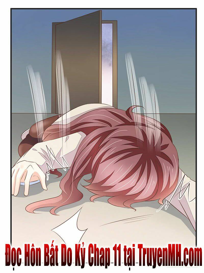 Hôn Bất Do Kỷ: Chapter 10