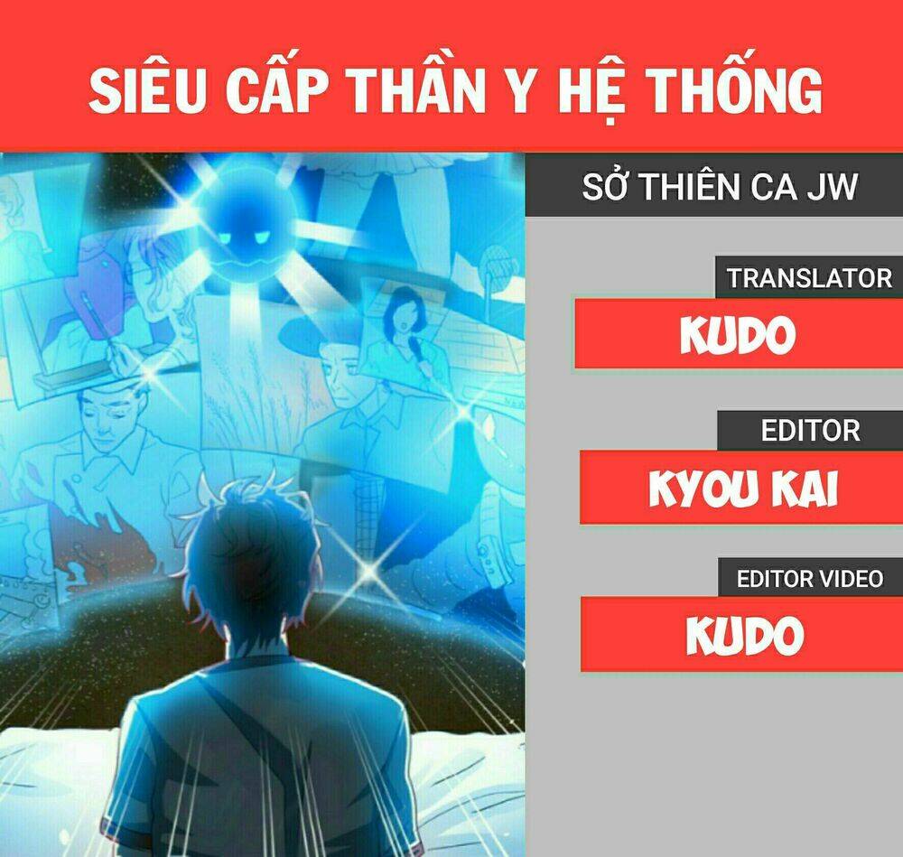 Siêu Cấp Thần Y Hệ Thống: Chapter 10