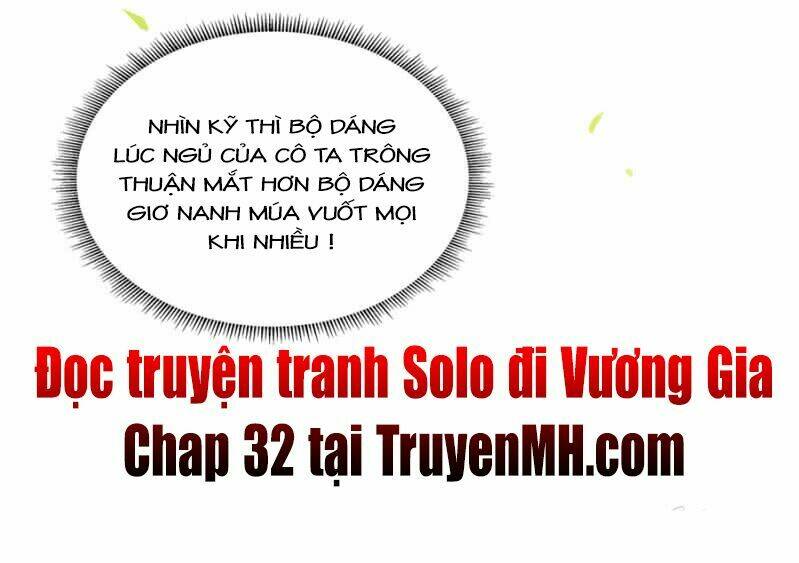 Solo Đi Vương Gia: Chapter 31