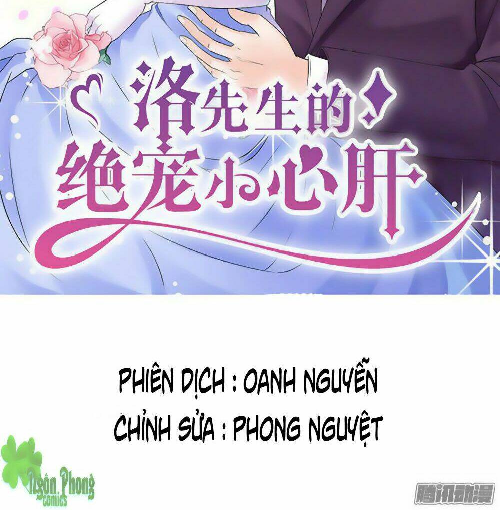 Tiểu Tâm Can Tuyệt Sủng Của Lạc Tiên Sinh: Chapter 7