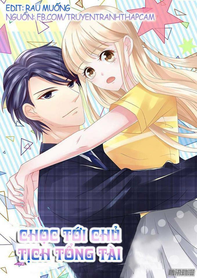 Nhạ Thượng Thủ Tịch Tổng Tài: Chapter 27
