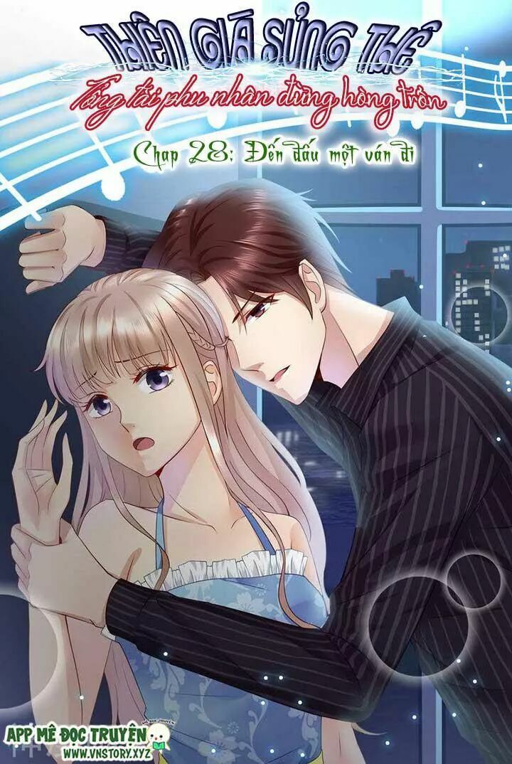 Cưng Chiều Vợ Yêu: Chapter 28: Đến đấu một ván đi