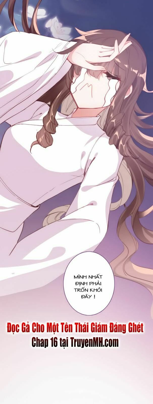 Gả Cho Một Tên Thái Giám Đáng Ghét: Chapter 15