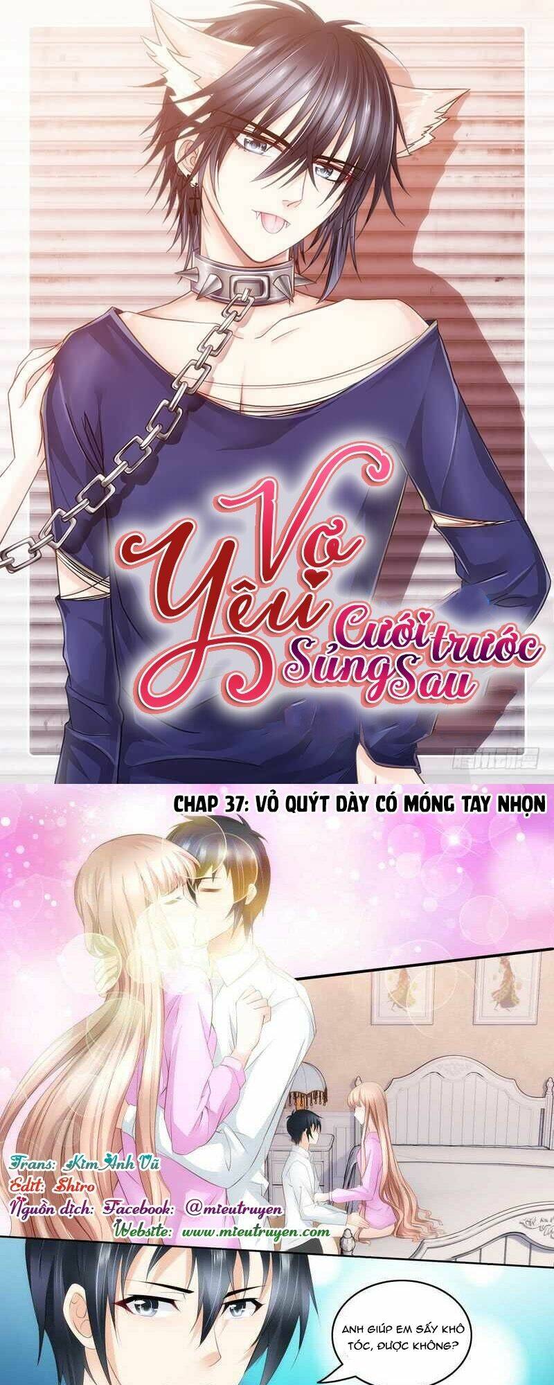 Vợ Yêu Cưới Trước Sủng Sau: Chapter 37