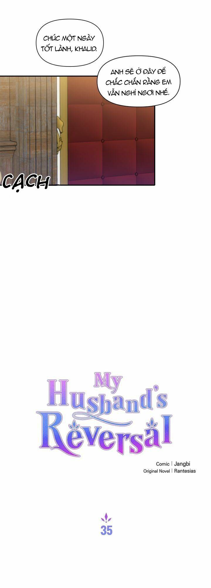 Người Chồng Bạo Chúa Của Tôi Đã Thay Đổi: Chapter 35