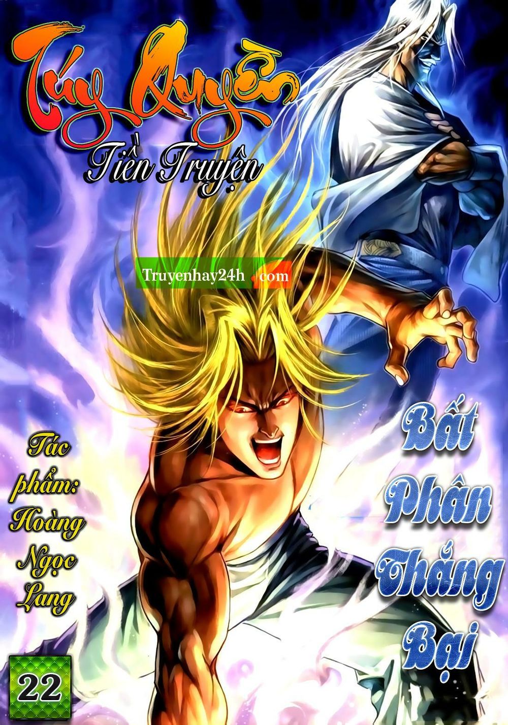 Túy Quyền Tiền Truyện 1: Chapter 22