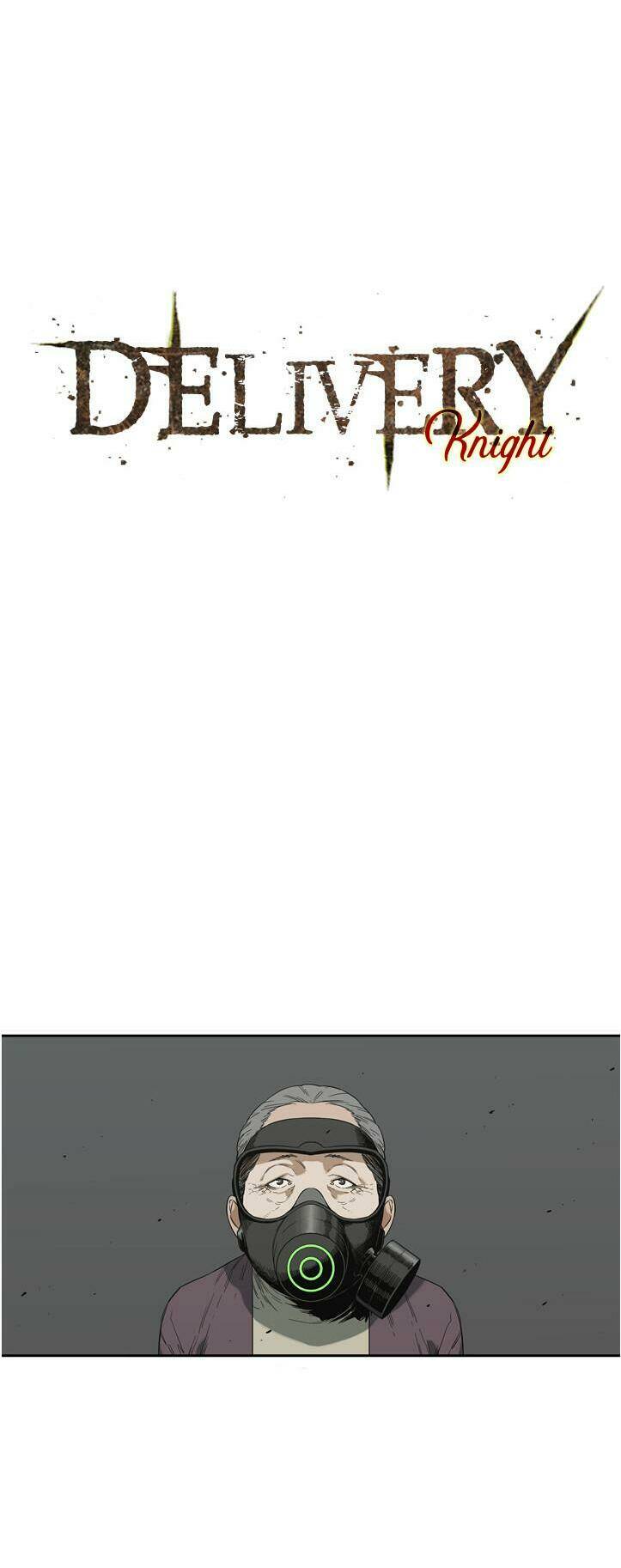 Hiệp Sĩ Giao Hàng: Chapter 10