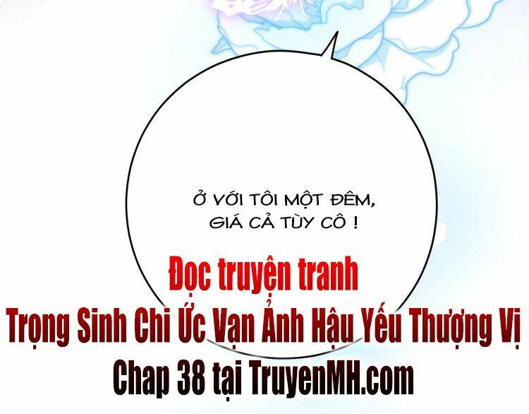 Trong Sinh Chi Ức Vạn Ảnh Hậu Yếu Thượng Vị: Chapter 37
