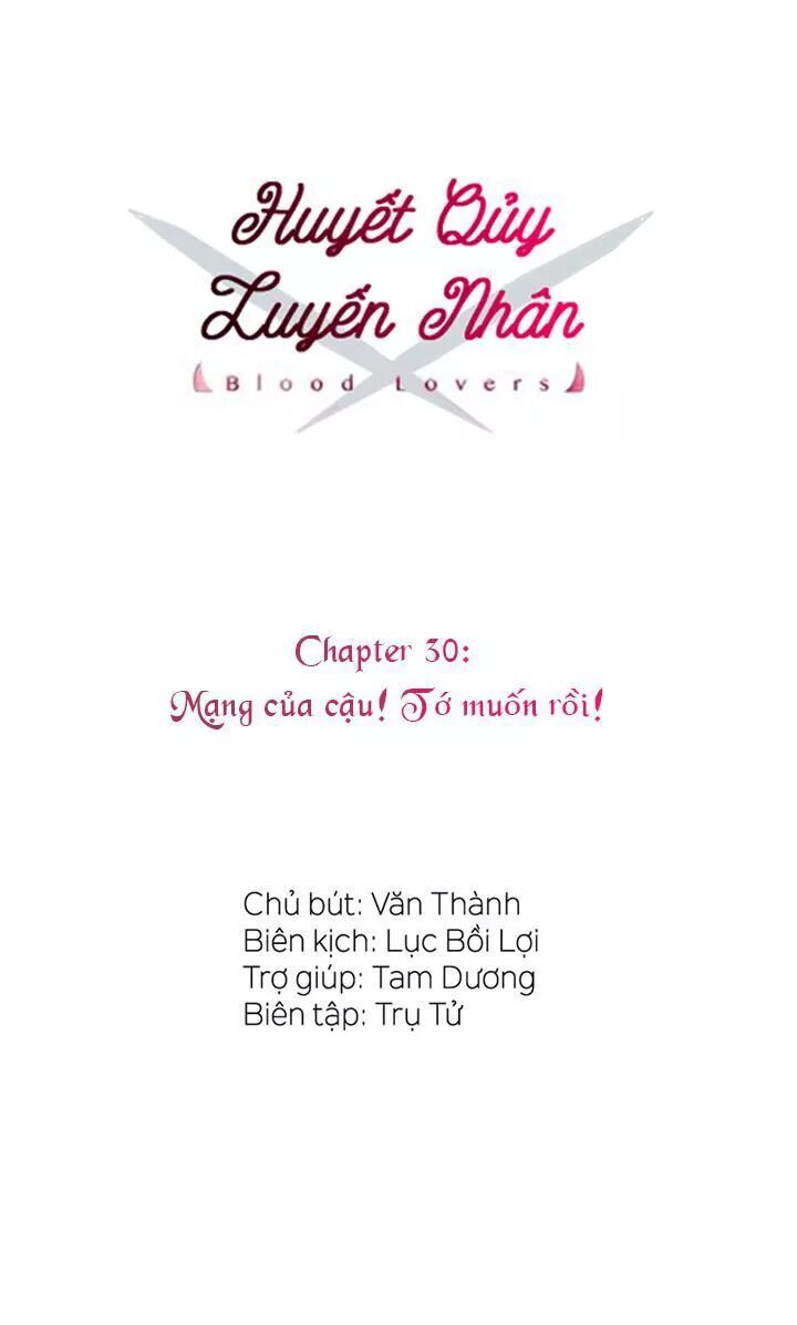 Tình Yêu Huyết Ma: Chapter 30