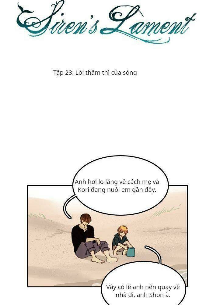 Khúc hát người cá Siren: Chapter 23