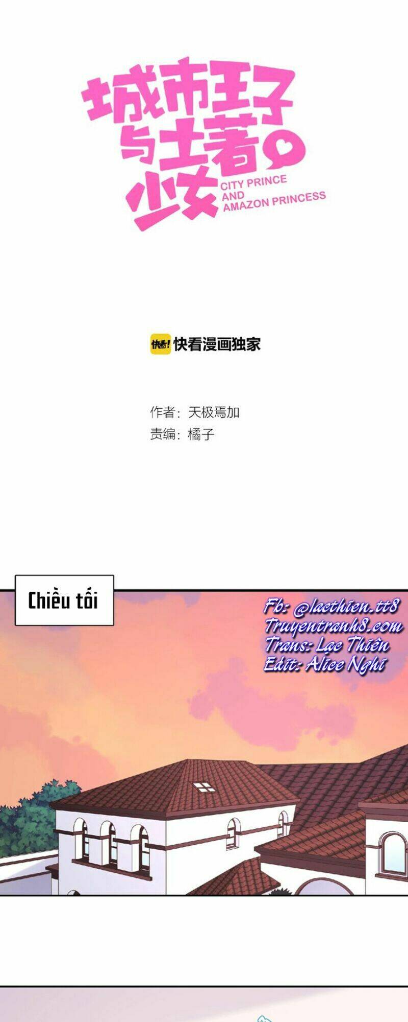 Vương Tử Thành Phố Và Công Chúa Amazon: Chapter 72