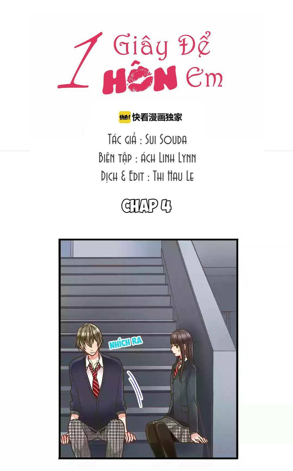 Một Giây Để Hôn Em: Chapter 4
