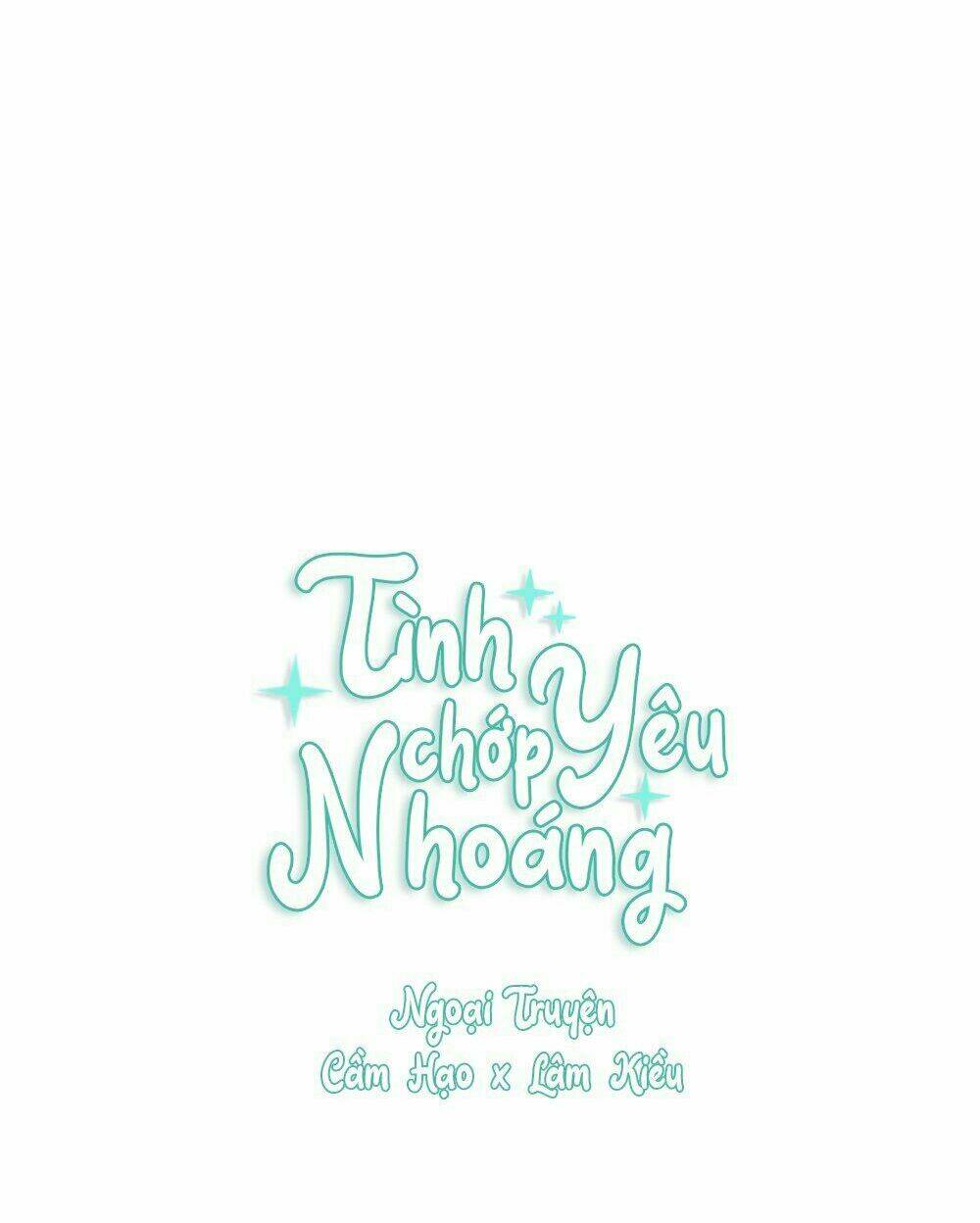 Tình Yêu Chớp Nhoáng: Chapter 68.5