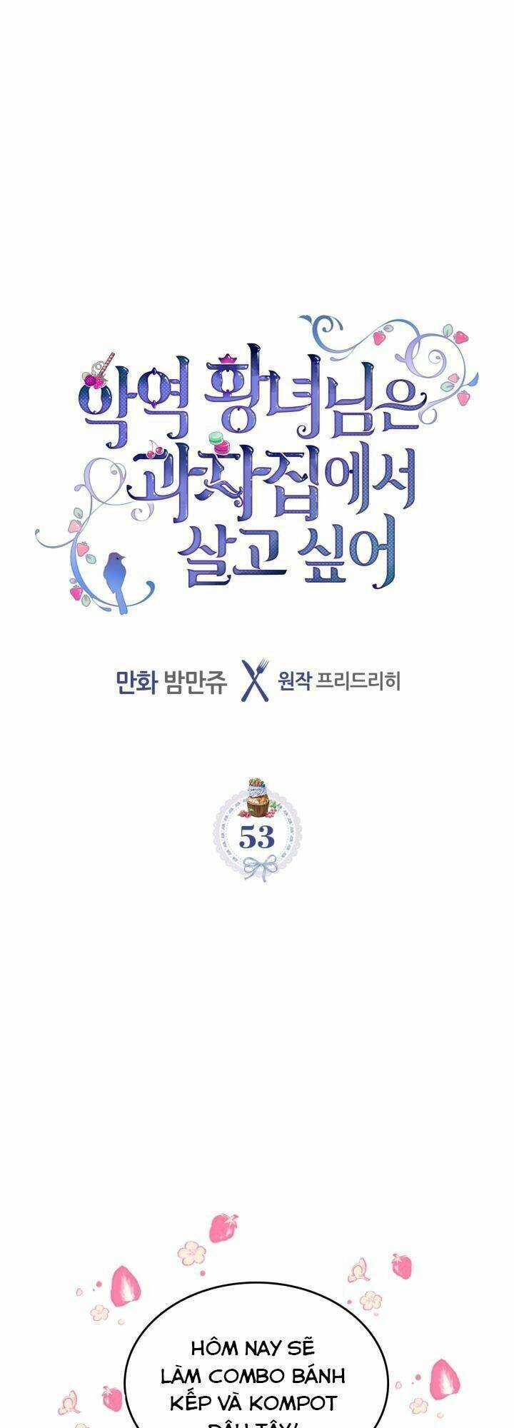 Công Chúa Phản Diện Muốn Ở Trong Ngôi Nhà Bánh Quy: Chapter 53