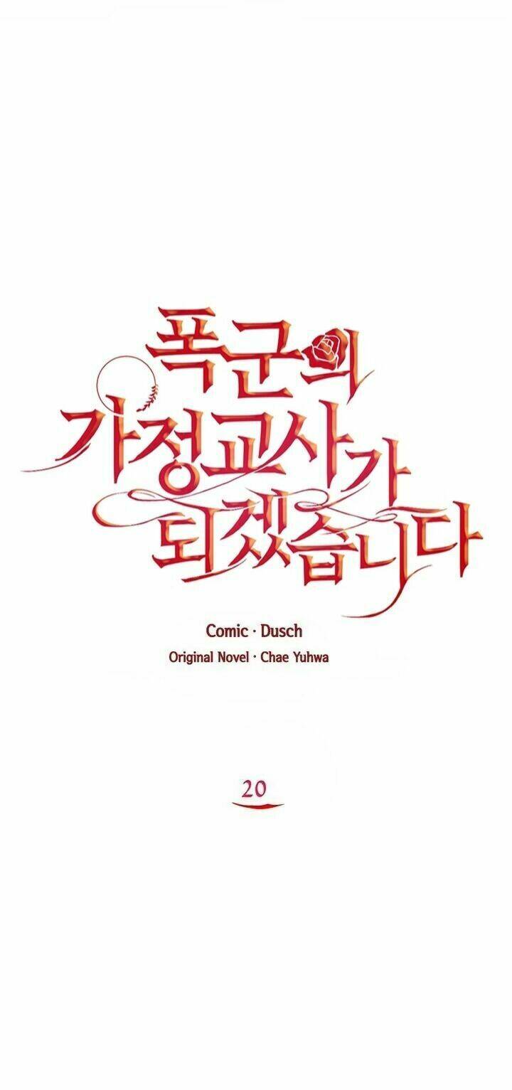Tôi Trở Thành Gia Sư Của Tên Bạo Chúa: Chapter 20