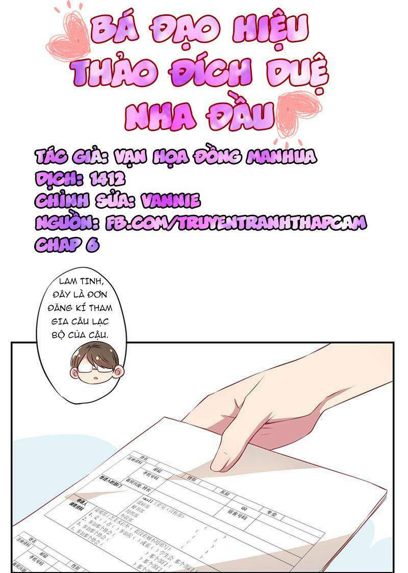 Bá Đạo Hiệu Thảo Đích Duệ Nha Đầu: Chapter 6