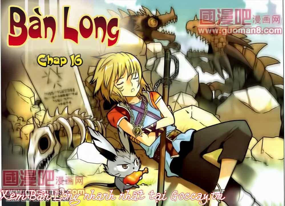 Bàn Long: Chapter 16