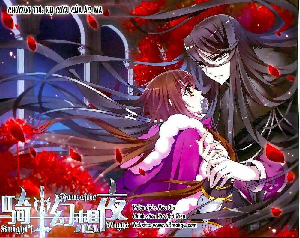 Kỵ Sĩ Hoang Tưởng Dạ: Chapter 114