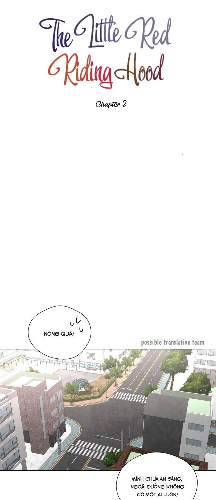 Tai Sói Và Mũ Đỏ: Chapter 2