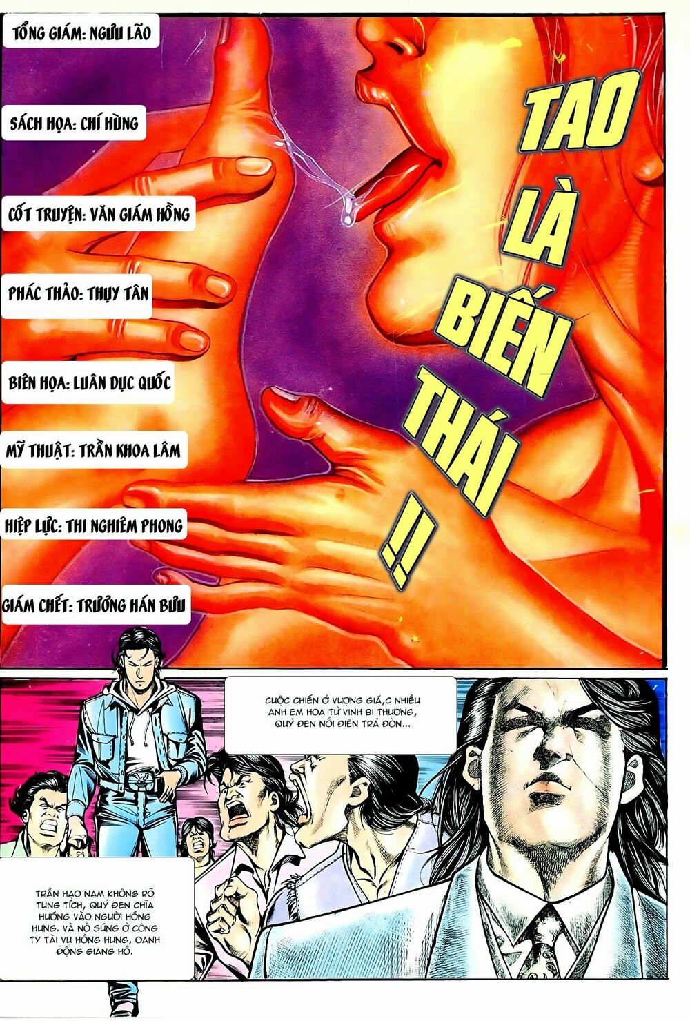 Người Trong Giang Hồ: Chapter 46: Tao là biến thái