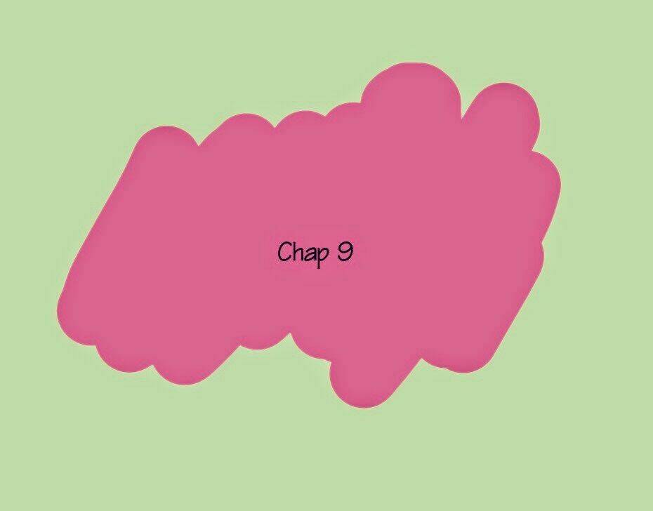 Dangerous Love - [Truyện Sim]: Chapter 9