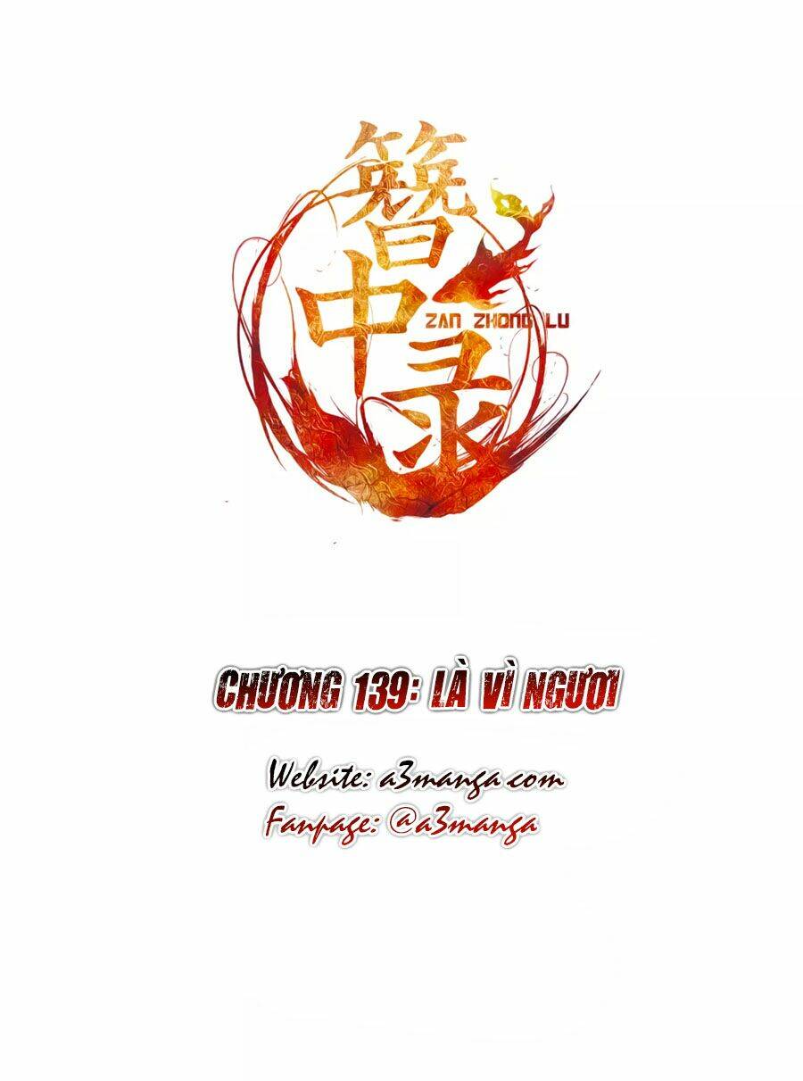Trâm Trung Lục: Chapter 139