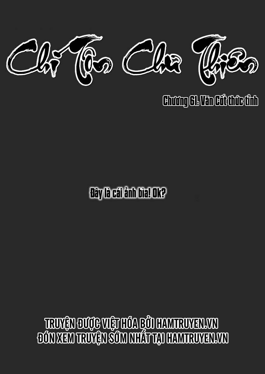 Chí Tôn Chư Thiên: Chapter 61