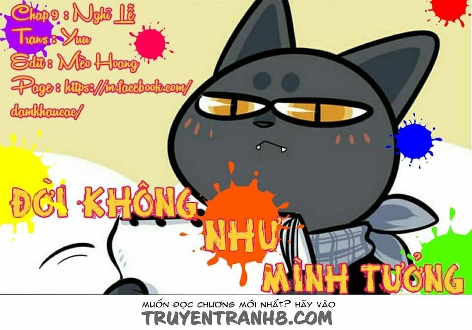 Đời Không Như Mình Tưởng: Chapter 4