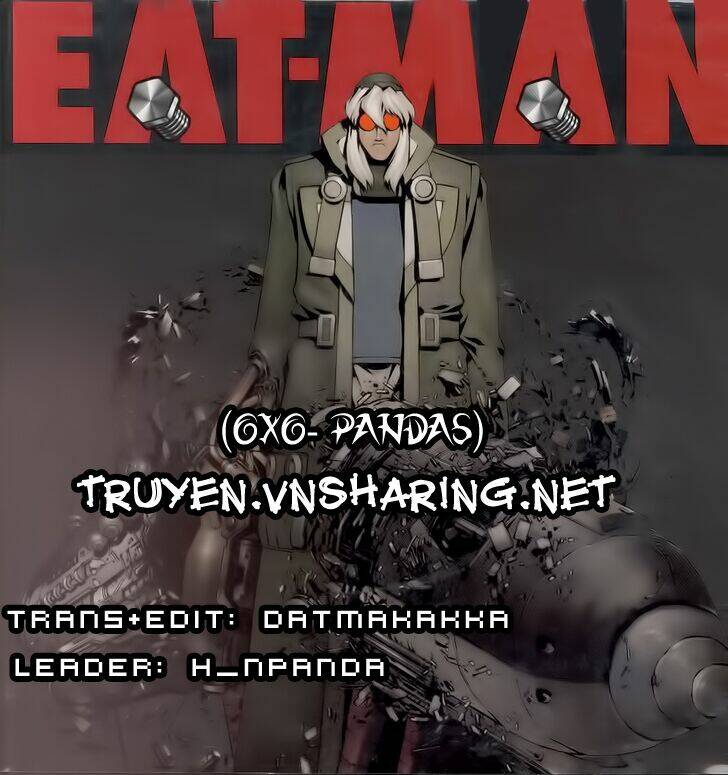 Eat-Man - Hiệp Sĩ Ốc Vít: Chapter 12