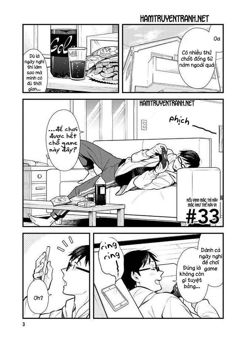 Nếu Định Mặc, Thì Hãy Mặc Như Thế Này Đi: Chapter 33