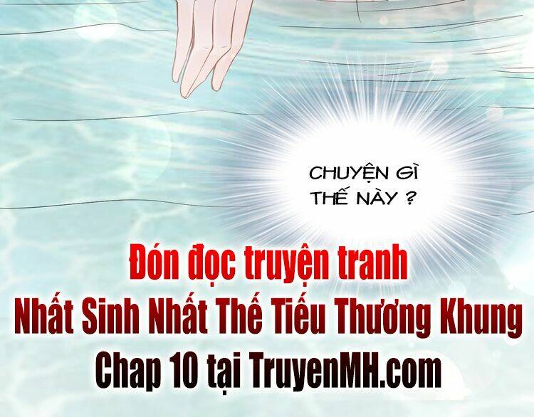 Nhất Sinh Nhất Thế Tiếu Thương Khung: Chapter 9