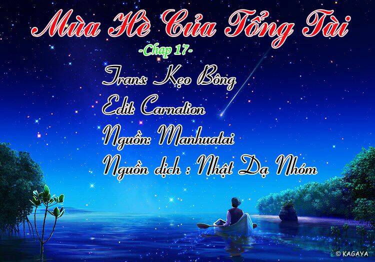Mùa Hè Của Tổng Tài: Chapter 17