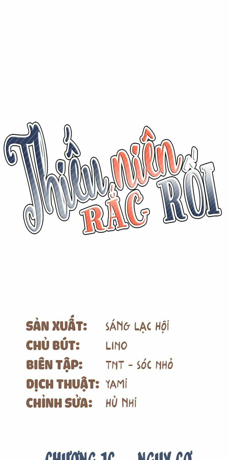 Thiếu Niên Rắc Rối: Chapter 16