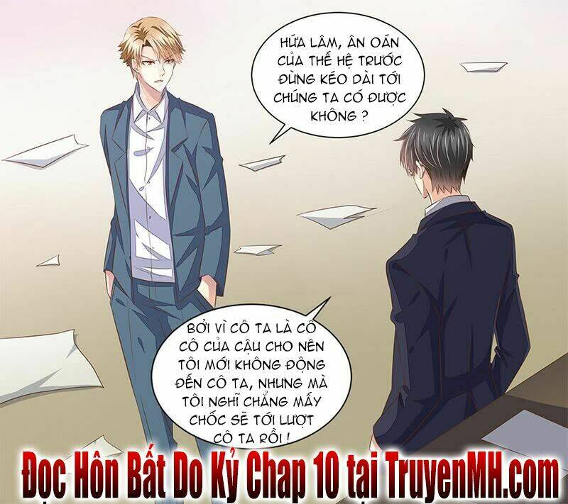 Hôn Bất Do Kỷ: Chapter 9