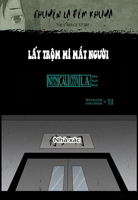 Kinh Dị Đêm Khuya: Chapter 78: - Lấy Trộm Mí Mắt Người