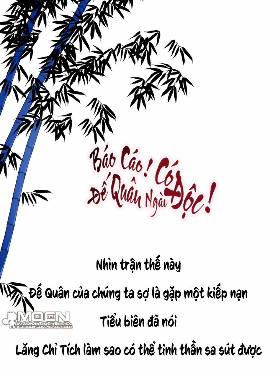 Báo Cáo! Đế Quân Ngài Có Độc!: Chapter 44