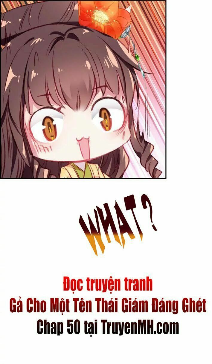 Gả Cho Một Tên Thái Giám Đáng Ghét: Chapter 48