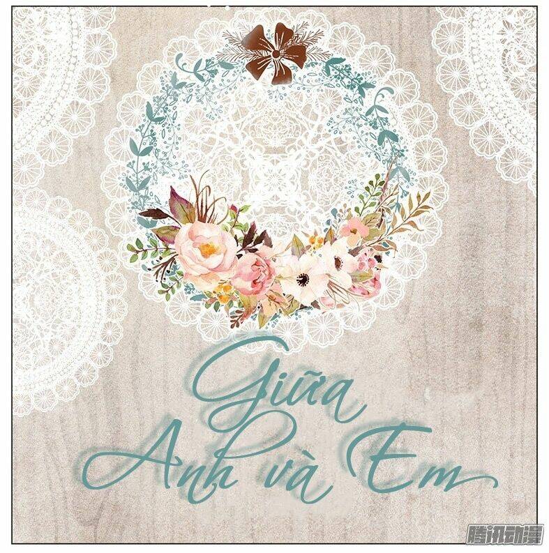 Giữa Anh Và Em: Chapter 26