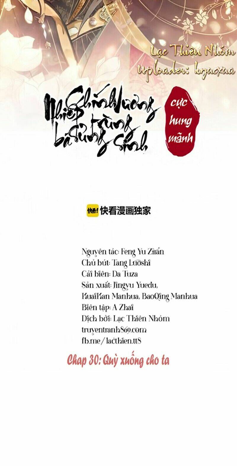 Trọng Sinh Bá Sủng Nhiếp Chính Vương Quá Mạnh Mẽ: Chapter 30