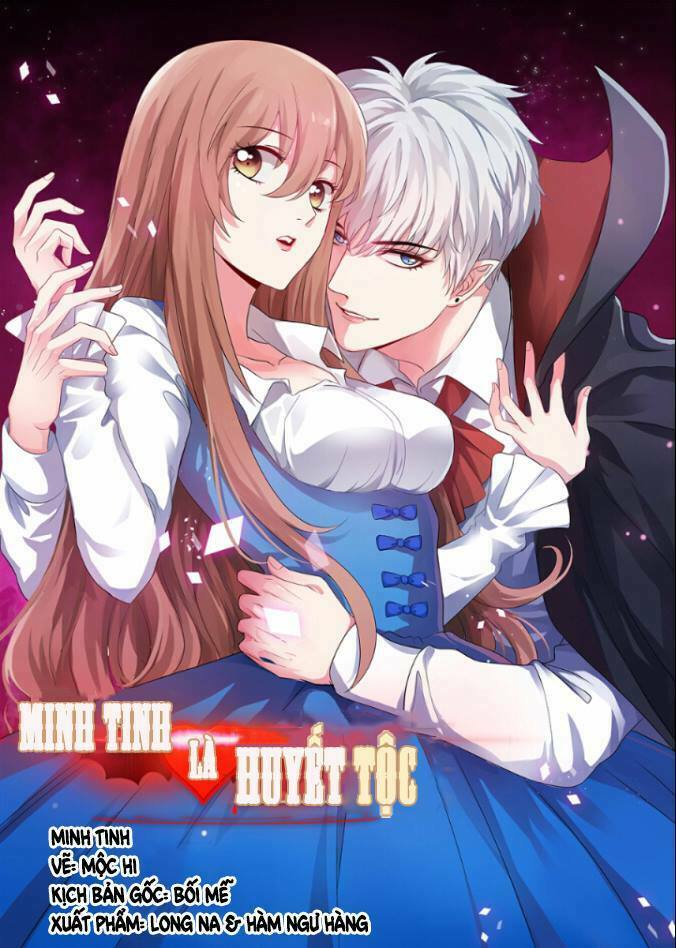 Minh Tinh Là Huyết Tộc: Chapter 3