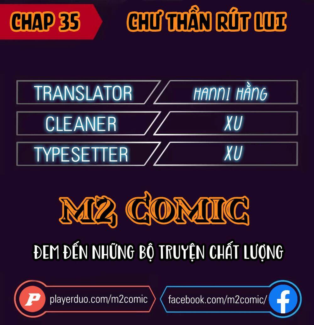 Chư Thần Rút Lui: Chapter 35