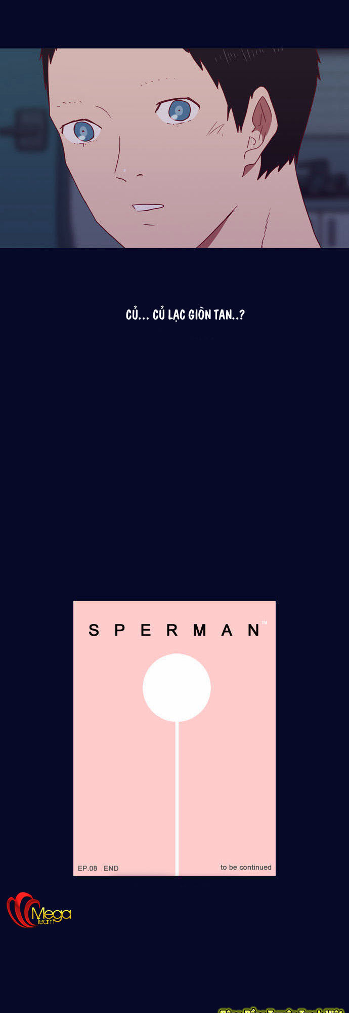 Sperman - Siêu Nhân Tinh Trùng: Chapter 8