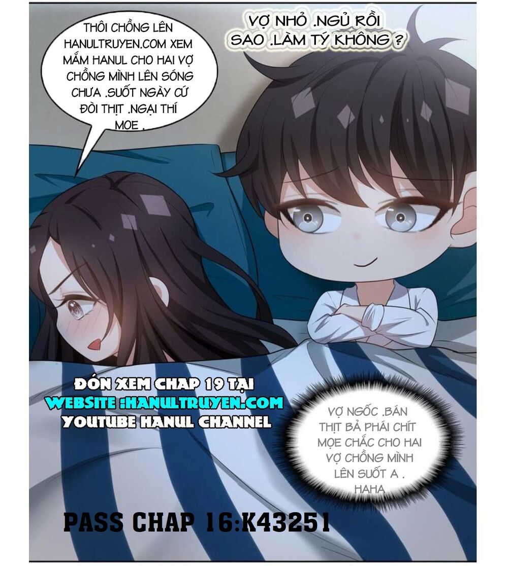 Cô Vợ Nhỏ Nuông Chiều Quá Lại Thành Ác!!: Chapter 15