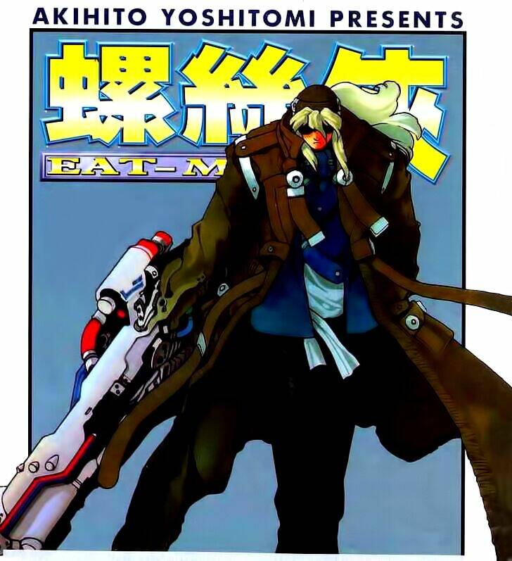 Eat-Man - Hiệp Sĩ Ốc Vít: Chapter 11