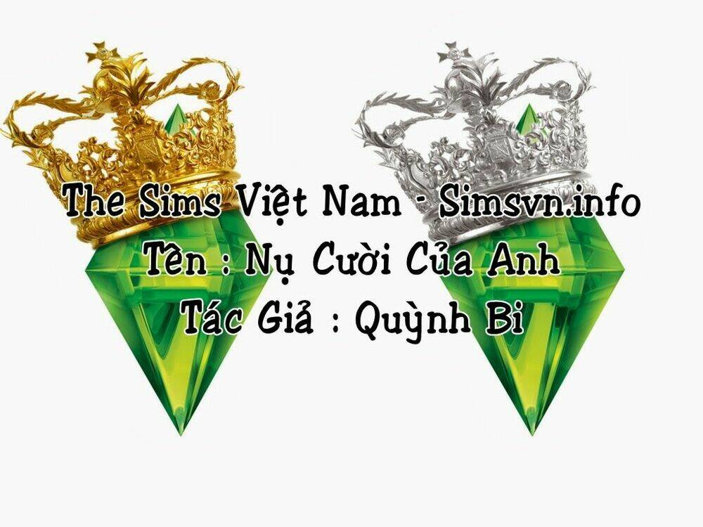 Nụ Cười Của Anh [Truyện Sims]: Chapter 2