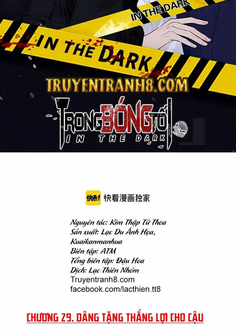 Trong Bóng Tối: Chapter 29