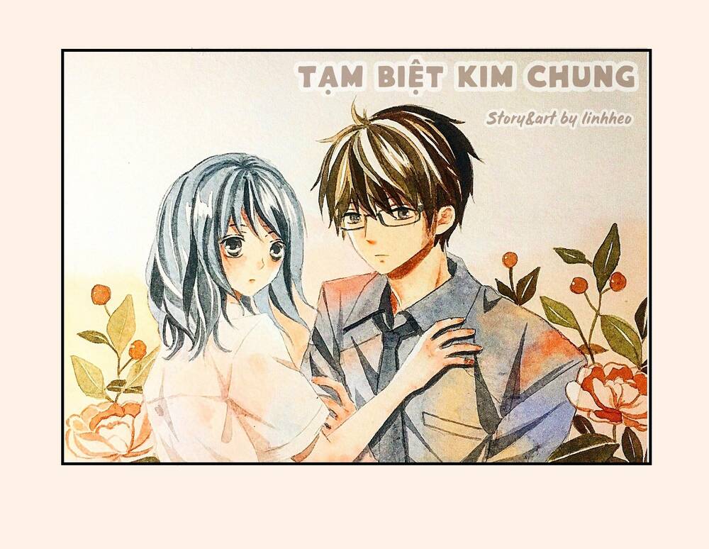 Tạm Biệt Kim Chung: Chapter 6